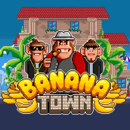 BananaTown