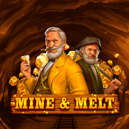 Mine & Melt