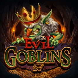 Evil Goblins xBomb