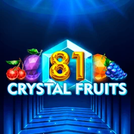 81 Crystal Fruits