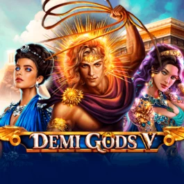 Demi Gods V