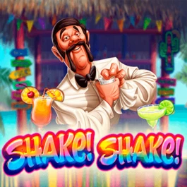 Shake! Shake!