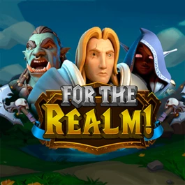 For the Realm!