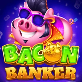 Bacon Banker