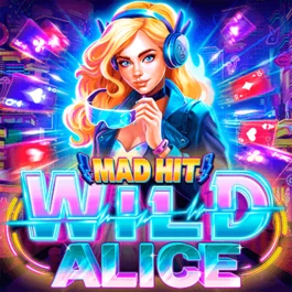 Mad Hit Wild Alice