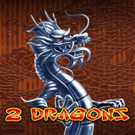 2 Dragons