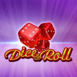 Dice & Roll