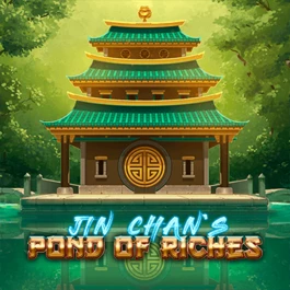 Jin Chan's Pond of Riches