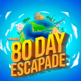 80 Day Escapade