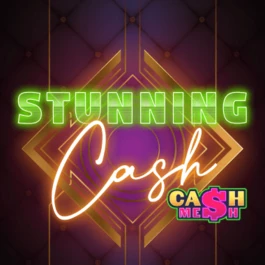 Stunning Cash