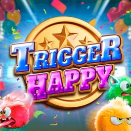 Trigger Happy