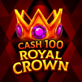 Cash 100 Royal Crown