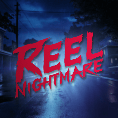 Reel Nightmare