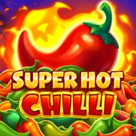 Super Hot Chilli
