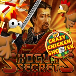 Shogun's Secret Crazy Chicken Shooter