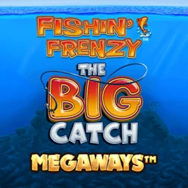 Fishin Frenzy The Big Catch Megaways™