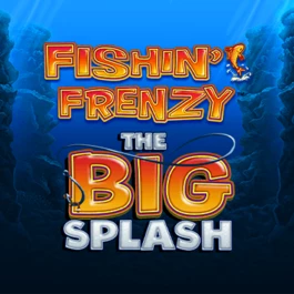 Fishin Frenzy The Big Splash