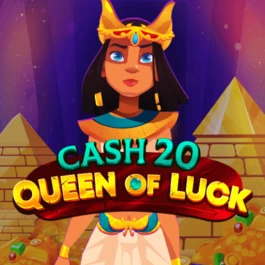 Cash 20 Queen of Luck