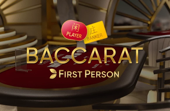 First Person Baccarat