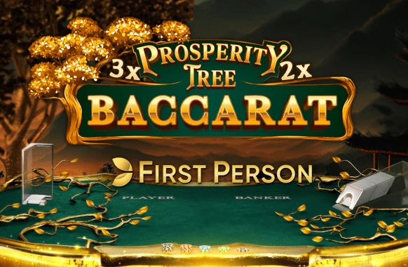 First Person Prosperity Tree Baccarat