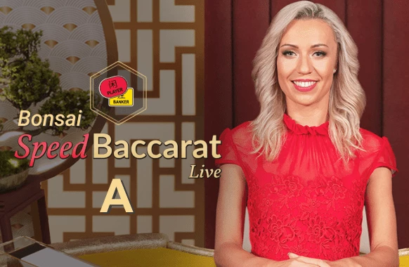 Bonsai Speed Baccarat A