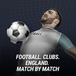 Football. Clubs. England. Match by match