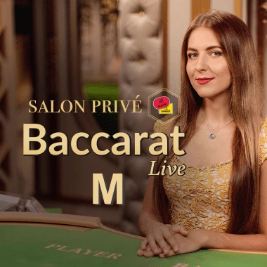 Salon Prive Baccarat M