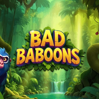 Bad Baboons
