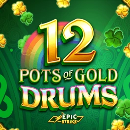 12 Pots of Gold Drums™