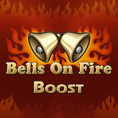 Bells on Fire Boost