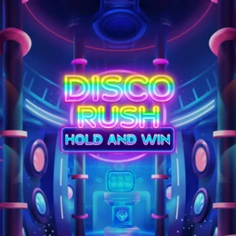 Disco Rush Hold And Win