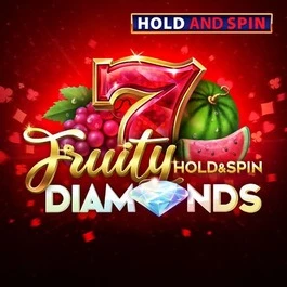 Fruity Diamonds Hold and Spin
