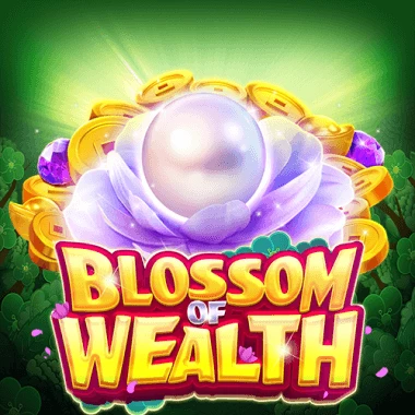 Blossom Of Wealth