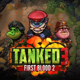 Tanked 3: First Blood 2
