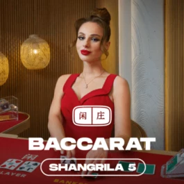 Shangrila Baccarat 5
