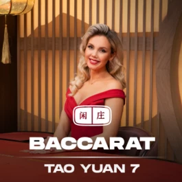 Tao Yuan Baccarat 7
