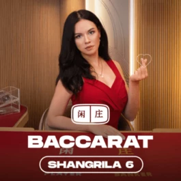 Shangrila Baccarat 6
