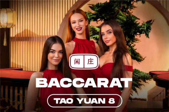 Tao Yuan Baccarat 8
