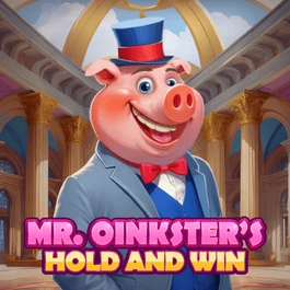 Mr. Oinksters Hold and Win