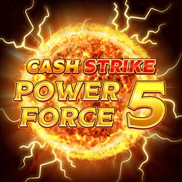 Cash strike Power force 5