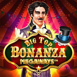 Big Top Bonanza Megaways™