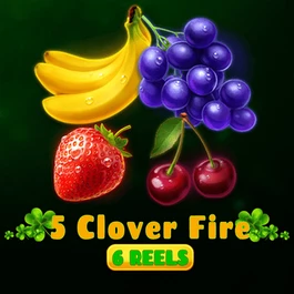 5 Clover Fire 6 Reels