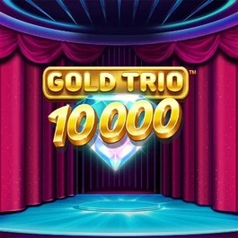 Gold Trio: 10000