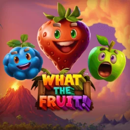 What The Fruit!
