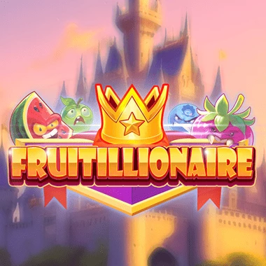 Fruitillionaire