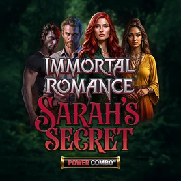 Immortal Romance: Sarah’s Secret Power Combo™