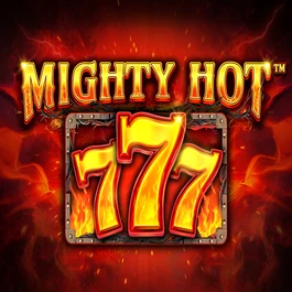 Mighty Hot: 777 Burning Board