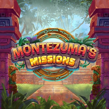 Montezuma’s Missions