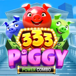 333 Piggy POWER COMBO™