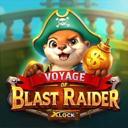 Voyage of Blast Raider X-Lock